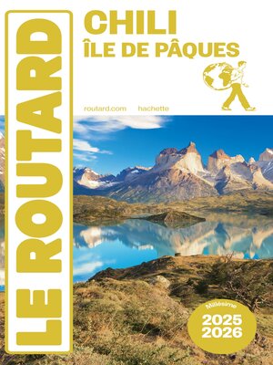 cover image of Guide du Routard Chili et île de Pâques 2025/26